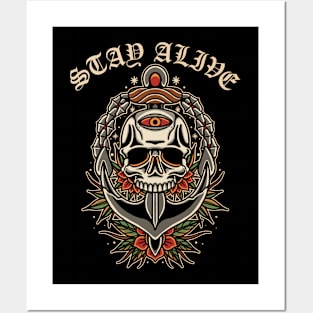 STAY ALIVE Posters and Art